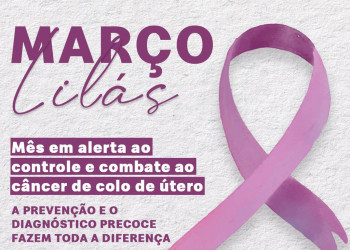 RFCC-PI apoia campanha Março Lilás, que alerta sobre o câncer do colo do útero